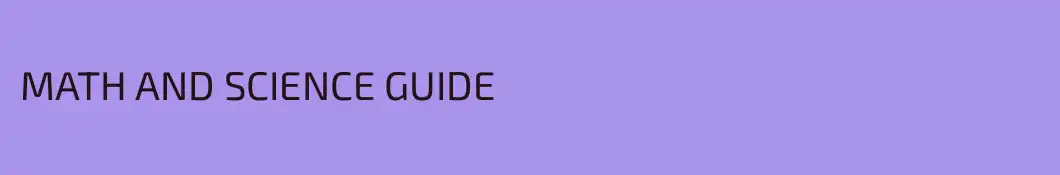 MATH AND SCIENCE GUIDE